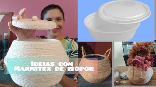 Ideias lindas com Marmitex de isopor DIY reciclagem decoração e Artesanatos artesanato casadrika [upl. by Rani]