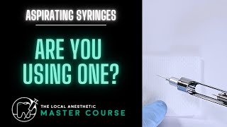 Aspirating Dental Syringes  LocalAnestheticcom [upl. by Adrianne216]