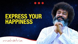 How Do You Express Happiness By Mahatria [upl. by Riordan]