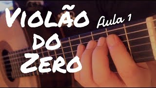 Aula de Música e Violão quotViolão do Zeroquot com Fabio Lima Aula 1 Iniciante [upl. by Anaicul]