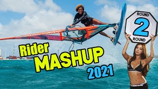 2 Best Windsurfing Action from all over the world  Riders Mashup 2021 [upl. by Sremlahc]