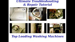 TROUBLESHOOTING Top Loading Washing Machines in MINUTESSTEP BY STEP [upl. by Aihsekyw]