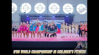 IFBB WORLD CHAMPIONSHIP IN CHILDRENS FITNESS [upl. by Malachi]