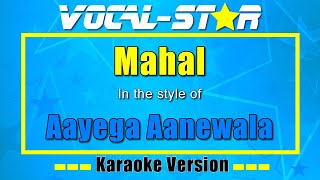 Aayega Aanewala – Mahal Karaoke Version with Lyrics HD VocalStar Karaoke [upl. by Aihtenak]