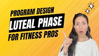 Luteal phase workout program design [upl. by Merv]