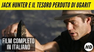 Jack Hunter e il tesoro perduto di Ugarit I HD I Azione I Avventura I Film completo in Italiano [upl. by Curkell]