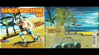 Dance Machine 18  1999 ✨Compilation Complète ✨ [upl. by Fiorenze515]