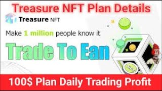 Treasure NFT Plan Revealed Unlock Shocking Benefits TreasureNFT [upl. by Odlanir]