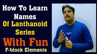 how to learn names of lanthanide series element Learning Tricks Fun For Names Of Lanthanoids [upl. by Osterhus649]