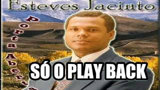 Playback Esteves Jacinto [upl. by Cari633]