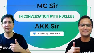 In Conversation with Nucleus Education Akhilesh Kanther AKK Sir  MC Sir  Unacademy Accelerate [upl. by Llerref]