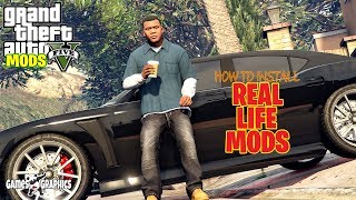 How to Install Real Life Mod 2 2020 GTA 5 MODS [upl. by Bower466]