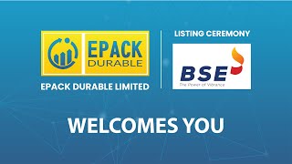 Listing Ceremony of EPACK Durable Limited at BSE [upl. by Ahsonek314]