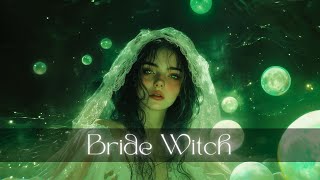 Bride Witch Music  Witchcraft Meditation Music  Witchy Music for Deep Sleep [upl. by Etnovert]