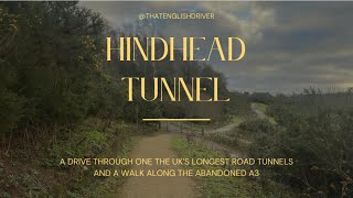 HINDHEAD TUNNEL AND ABANDONED A3 [upl. by Ellerret]