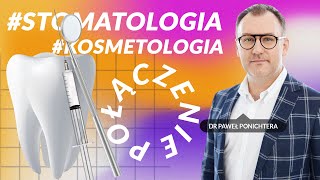 Stomatologia a medycyna estetyczna  Dr Paweł Ponichtera [upl. by Lenette479]