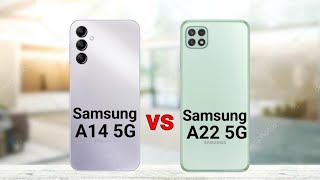 Samsung A14 5G vs Samsung A22 5G [upl. by Ateuqahs194]