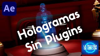 Cómo Crear Hologramas Asombrosos en After Effects ¡Sin Plugins 🌟🔥 [upl. by Hairom]