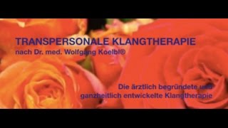 Transpersonale Klangtherapie [upl. by Barnett]