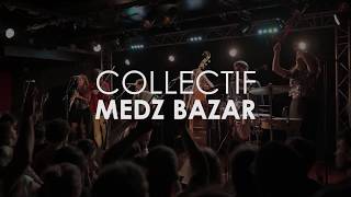 Medz Bazar at New Morning Paris September 2019 [upl. by Divadnhoj]