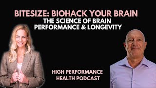 Bitesize Biohack Your Brain The Science of Brain Performance amp Longevity [upl. by Nnylassej]