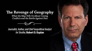 Robert B Kaplan and quotThe Revenge of Geographyquot [upl. by Atiuqan]