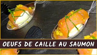 Recette des oeufs de caille au saumon fumé [upl. by Letty]