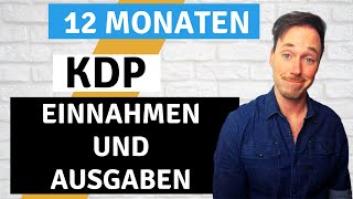 Einnahmen und Ausgaben nach 12 Monaten Kindle direct Publishing [upl. by Illak987]