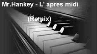 Yann Tiersen  L apres midi Remix by MrHankey [upl. by Kcuhc9]