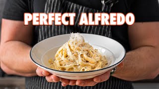 Making The Perfect Fettuccine Alfredo 3 Ways [upl. by Adrea]