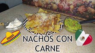 COMO PREPARAR NACHOS CON CARNE FRIJOLES Y QUESO [upl. by Laius]