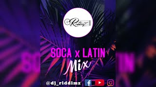 Soca x Latin Machel MontanoBadBunnyBlaxxOzunaKesAND MORE [upl. by Analahs394]