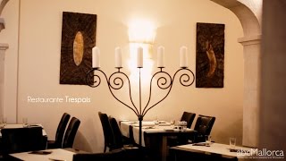 Restaurant Trespais in Port Andratx Mallorca [upl. by Froehlich376]