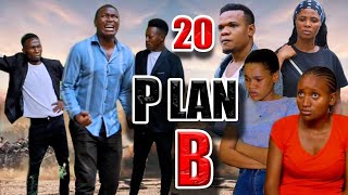 PLAN B  Episode 20 [upl. by Orville]