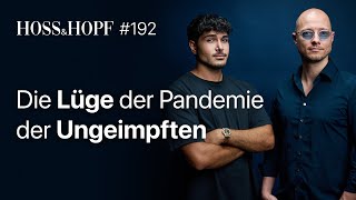 RKI Protokolle Wo hat die Politik gelogen  Hoss und Hopf 192 [upl. by Enailuj]