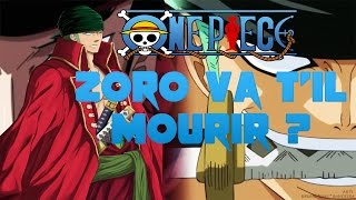 ZORO VA TIL MOURIR   Hypothèse One piece  Épisode 2 [upl. by Iror]