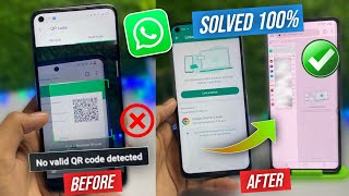 WhatsApp no valid qr code detected  whatsapp web no valid qr code detectedWhatsApp qr code problem [upl. by Bradshaw]