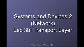 Networking  Lecture 3B  part 2 [upl. by Toolis]