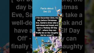 Facts About The DATE  Dec 23  Historical Facts [upl. by Nauqe5]