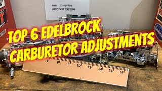 Top 6 Edelbrock Carburetor Measurements amp Adjustments [upl. by Violette]