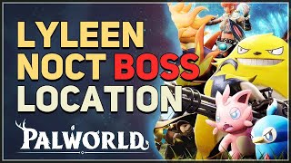 Lyleen Noct Boss Location Palworld [upl. by Akeret214]