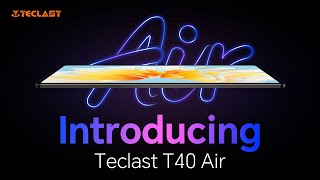 Teclast T40 Air Tablet  104inch 2Kamp75mm thin460g lightweightamp88GB RAMamp256GB [upl. by Bertelli]