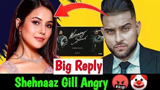 Karan aujla Big Reply to Shehnaaz Gill 😱 Main Reason Behind Karan aujla Vs Shehnaaz gill Controvercy [upl. by Raynard431]