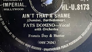 Fats Domino  Ain’t That A Shame 78rpm [upl. by Nevins112]