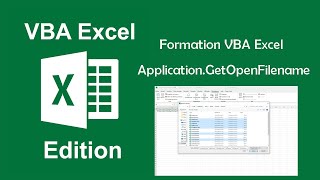 Formation VBA Excel  ApplicationGetOpenFilename [upl. by Masry181]