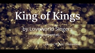 Loveworld Singers  King of Kings InstrumentalKey G [upl. by Raymonds793]