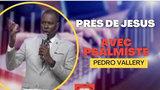 Près de Jesus je trouve un sur Asile ∣ Avec Pedro Vallery [upl. by Levitus]