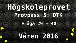 Högskoleprovet 2016 Våren Lösningar Pass 5 DTK Kvantitativa Matte [upl. by Noissap]