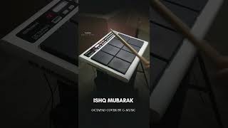 Ishq mubarak octapad shorts viralvideo [upl. by Kcirrag222]