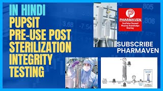 In Hindi PUPSIT As per EU ANNEX1 Pre Use Post Sterilization Integrity Testing PHARMAVEN [upl. by Lombard]